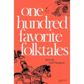 One Hundred Favorite Folktales