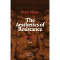 The Aesthetics of Resistance, Volume III: A Novel, Volume 3