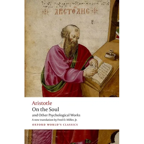 On the Soul: And Other Psychological Works