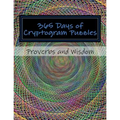 365 Days of Cryptogram Puzzles: Proverbs and Wisdom