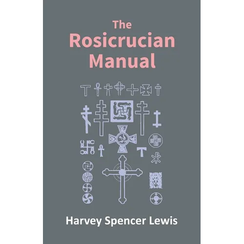 Rosicrucian Manual