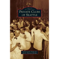 Private Clubs of Seattle