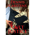 Cult Justice