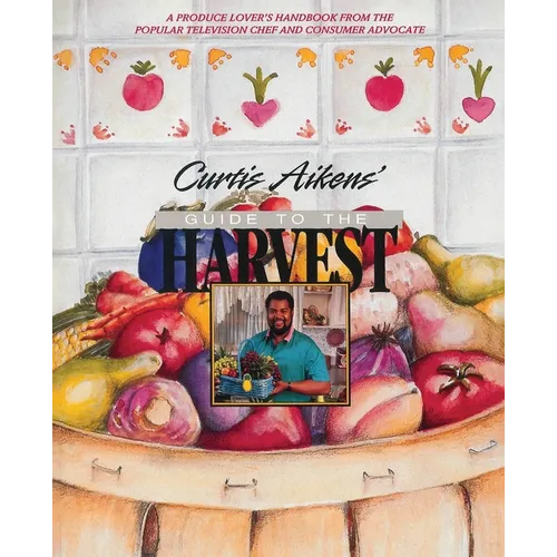 Curtis Aikens' Guide to the Harvest