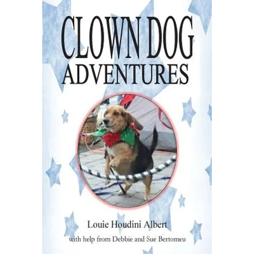 Clown Dog Adventures