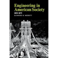 Engineering in American Society: 1850-1875