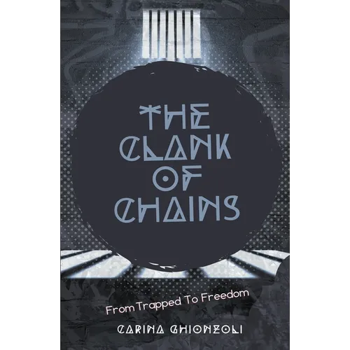 The Clank Of Chains