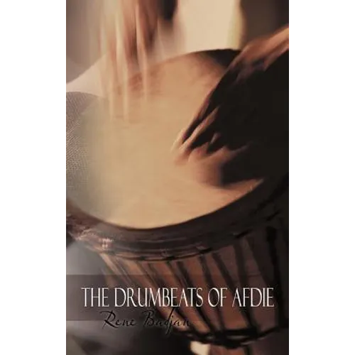 The Drumbeats of Afdie