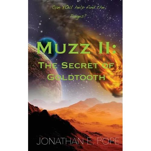 Muzz II: The Secret of Goldtooth
