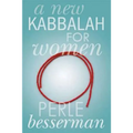 A New Kabbalah for Women