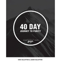 40-Day Journey To Purity (GUYS)
