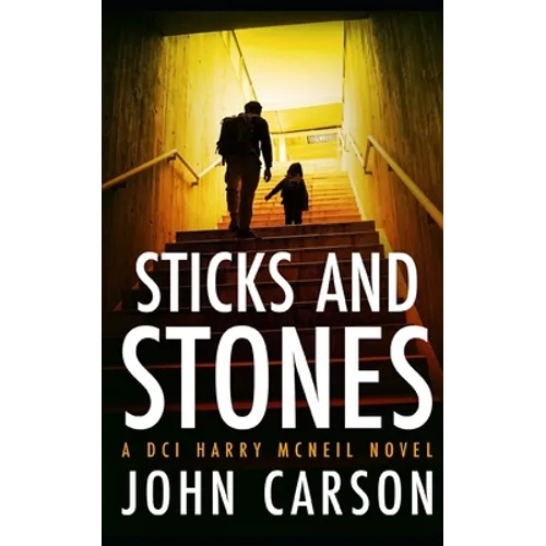 Sticks and Stones