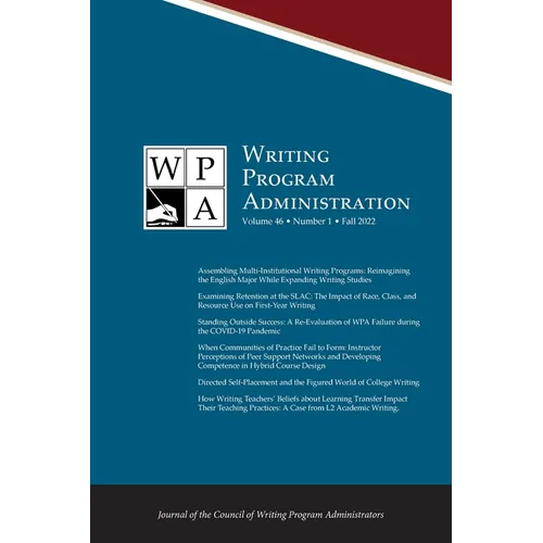 Wpa: Writing Program Administration 46.1 (Fall 2022)