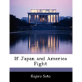 If Japan and America Fight