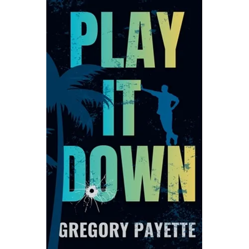 Play It Down