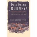 Deep Ocean Journeys: Discovering New Life at the Bottom of the Sea