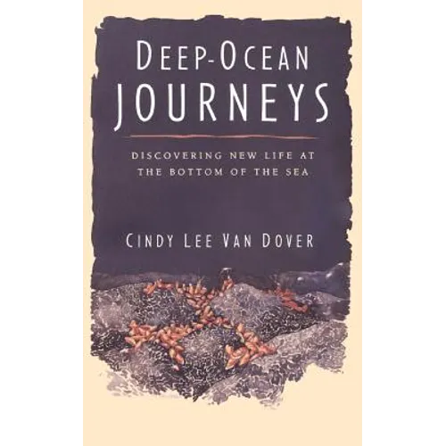 Deep Ocean Journeys: Discovering New Life at the Bottom of the Sea