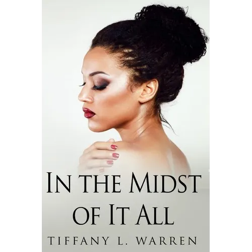 In the Midst of It All