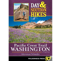 Day & Section Hikes Pacific Crest Trail: Washington