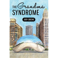 The Grandma Syndrome