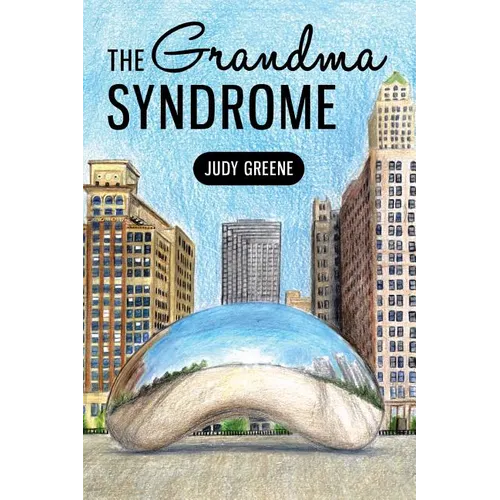 The Grandma Syndrome