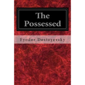 The Possessed: Or, the Devils
