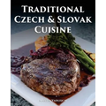 Traditional Czech and Slovak Cuisine