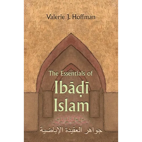 The Essentials of Ibadi Islam