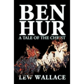 Ben-Hur by Lew Wallace, Fiction, Classics, Literary