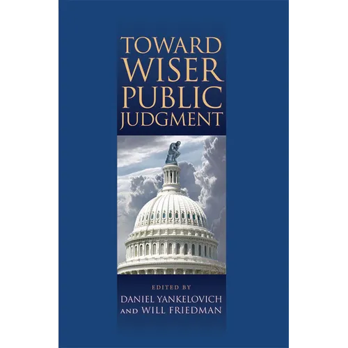 Toward Wiser Public Judgment