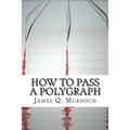 How to Pass a Polygraph