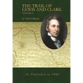 The Trail of Lewis and Clark Volume 2