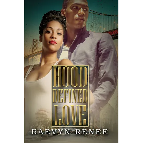 Hood Defined Love
