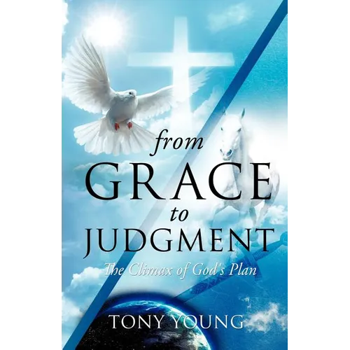 From Grace to Judgment
