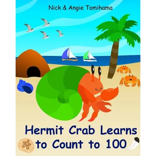 Hermit Crab Learns to Count to 100