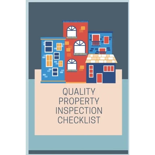Quality Property Inspection Checklist: Bring this property inspection checklist with you the next time you need to do home inspection, rental, or comm