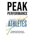 Peak Performance: Mindset Tools for Athletes