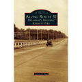 Along Route 52: Delaware's Historic Kennett Pike