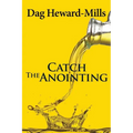Catch the Anointing