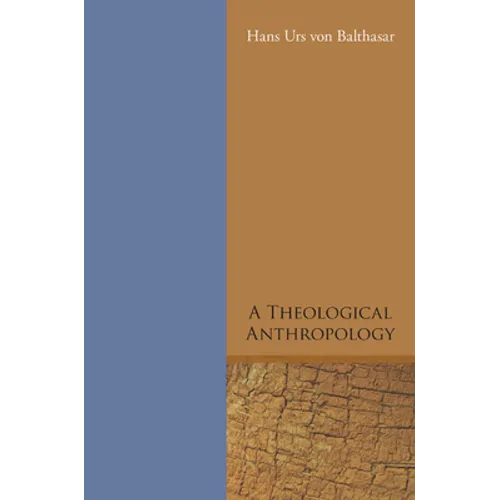 A Theological Anthropology