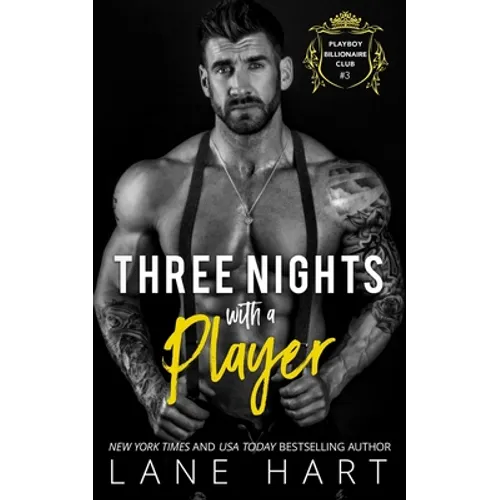 Three Nights with a Player