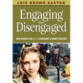 Engaging the Disengaged: How Schools Can Help Struggling Students Succeed