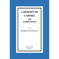 A Hermit of Carmel and Other Poems