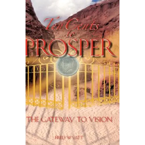 Ten Cents to Prosper
