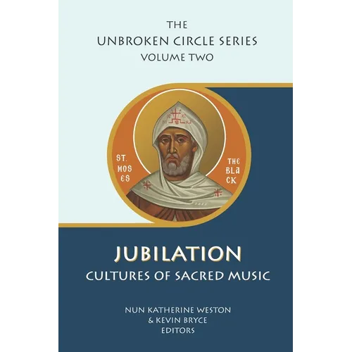 Jubilation: Cultures of Sacred Music