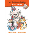 Mr. Putter & Tabby Make a Wish