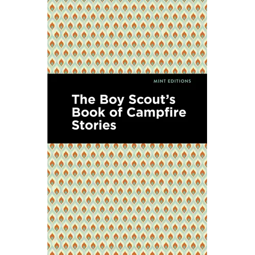 The Boy Scout's Book of Campfire Stories