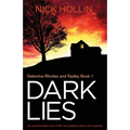 Dark Lies: An unputdownable crime thriller with gripping mystery and suspense