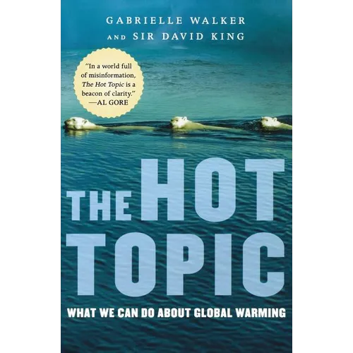 The Hot Topic: What We Can Do about Global Warming