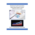Statistical Audit Automation: Applying Computer Assisted Audit Techniques